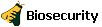 Biosecurity